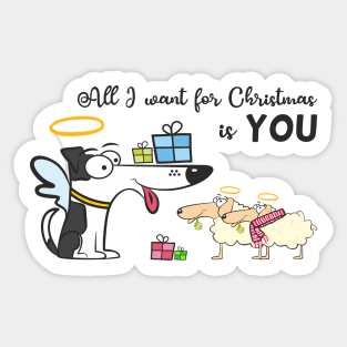 All I want for Christmas... Sticker